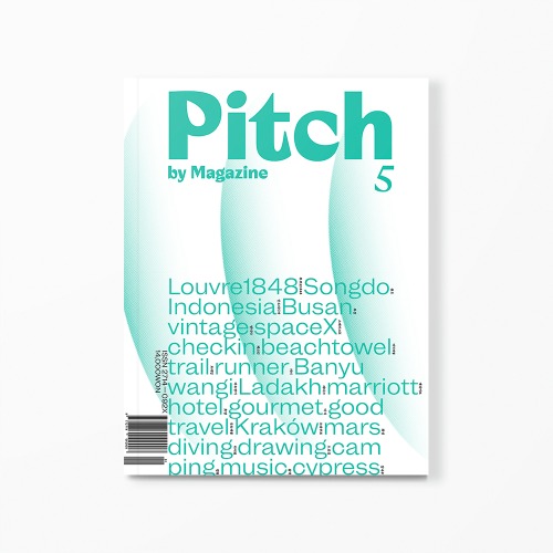 피치 바이 매거진(Pitch by Magazine) Issue No.5