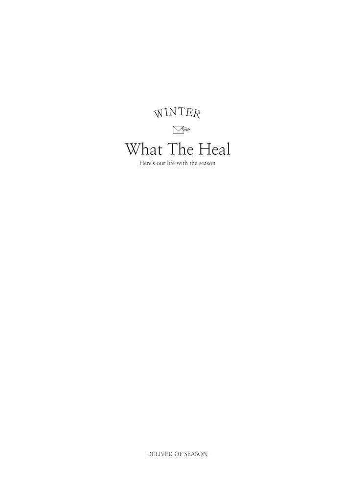 What the heal : winter
